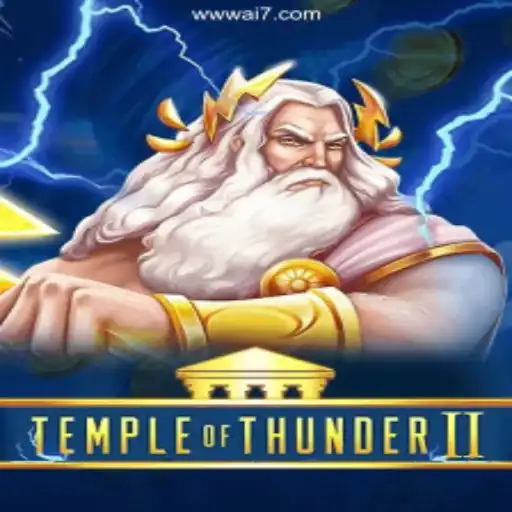 TempleofThunderII: Unleashing the Power of the Ancient Gods